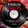 Immagine del venditore per Vinilos eros : breve historia del erotismo a travs de 60 aos de vinilos venduto da AG Library