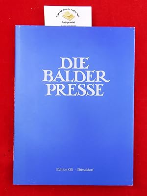 Imagen del vendedor de Die Balder-Presse : 1925 - 1934 ; Chronik und Werkkatalog ; [Franz Brosig (1897 - 1980) zum Gedenken]. Mit 8 Original-Holzschnitten. a la venta por Chiemgauer Internet Antiquariat GbR