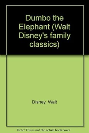 Bild des Verkufers fr Dumbo the Elephant zum Verkauf von WeBuyBooks
