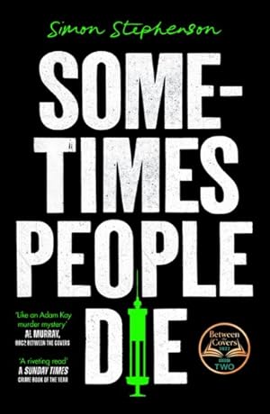Seller image for Sometimes People Die for sale by GreatBookPrices