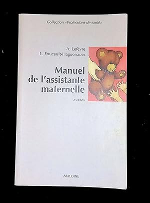 Seller image for Manuel de l'assistante maternelle for sale by LibrairieLaLettre2