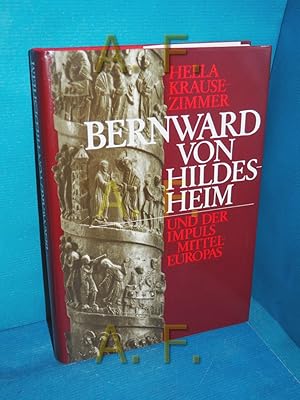 Seller image for Bernward von Hildesheim und der Impuls Mitteleuropas for sale by Antiquarische Fundgrube e.U.