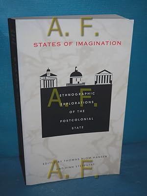 Seller image for States of Imagination : Ethnographic Explorations of the Postcolonial State for sale by Antiquarische Fundgrube e.U.