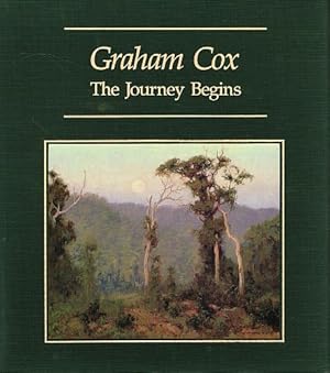 Seller image for GRAHAM COX: THE JOURNEY BEGINS. for sale by Sainsbury's Books Pty. Ltd.