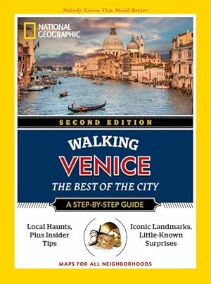 Seller image for National Geographic Walking Venice : The Best of the City for sale by GreatBookPricesUK