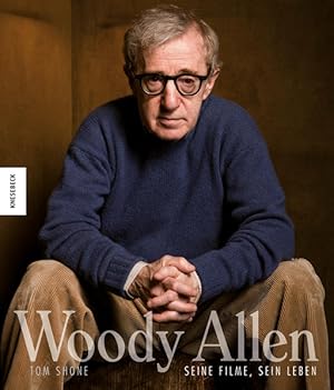 Bild des Verkufers fr Woody Allen Seine Filme, sein Leben zum Verkauf von Berliner Bchertisch eG