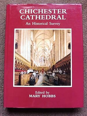 Seller image for Chichester Cathedral: An Historical Survey for sale by Lacey Books Ltd