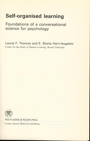 Imagen del vendedor de Self-Organized Learning Foundations of a Conversational Science for Psychology a la venta por avelibro OHG