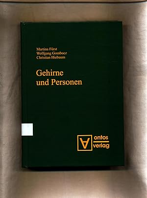 Seller image for Gehirne und Personen Band 1 Beitrge zum 8. Internationalen Kongre der sterreichischen Gesellschaft fr Philosophie in Graz for sale by avelibro OHG