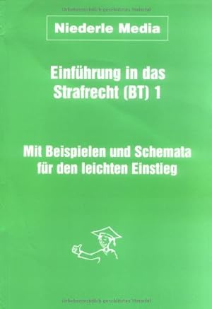 Seller image for Einfhrung in das Strafrecht (BT) 1. Vermgensdelikte. for sale by Modernes Antiquariat an der Kyll