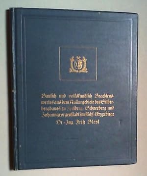 Bild des Verkufers fr Baulich und volkskundlich Beachtenswertes aus dem Kulturgebiete des Silberbergbaues zu Freiberg, Schneeberg und Johanngeorgenstadt im schs. Erzgebirge. Hg. vom Landesverein Schsischer Heimatschutz Dresden. zum Verkauf von Antiquariat Sander