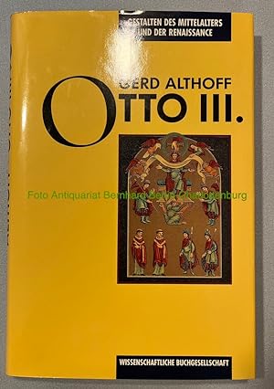Seller image for Otto III. (Gestalten des Mittelalters und der Renaissance) for sale by Antiquariat Bernhard