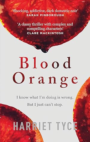 Seller image for Blood Orange: The page-turning thriller that will shock you for sale by primatexxt Buchversand