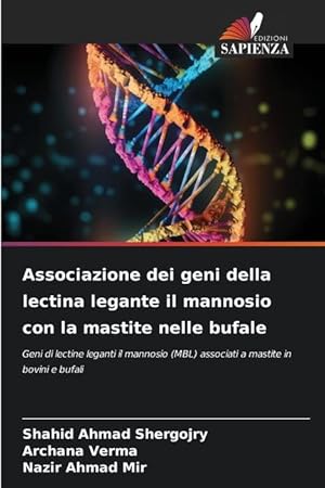 Image du vendeur pour Associazione dei geni della lectina legante il mannosio con la mastite nelle bufale mis en vente par moluna