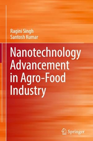 Bild des Verkufers fr Nanotechnology Advancement in Agro-Food Industry zum Verkauf von AHA-BUCH GmbH