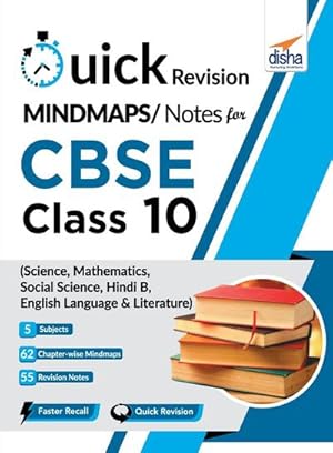 Imagen del vendedor de Quick Revision MINDMAPS/ NOTES for CBSE Class 10 Science Mathematics Social Science Hindi B & English Language & Literature a la venta por AHA-BUCH GmbH