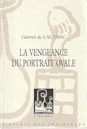 Imagen del vendedor de La vengeance du portrait ovale, a la venta por L'Odeur du Book