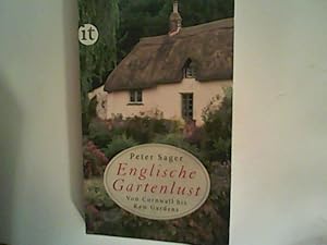 Bild des Verkufers fr Englische Gartenlust: Von Cornwall bis Kew Gardens zum Verkauf von ANTIQUARIAT FRDEBUCH Inh.Michael Simon