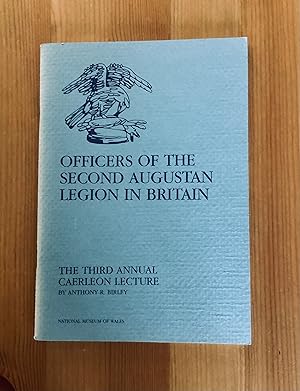 Seller image for OFFICERS OF THE SECOND AUGUSTAN LEGION IN BRITAIN for sale by Highstreet Books ABA ILAB