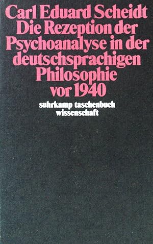 Bild des Verkufers fr Die Rezeption der Psychoanalyse in der deutschsprachigen Philosophie vor 1940. (Band 589) - suhrkamp taschenbuch wissenschaft. zum Verkauf von books4less (Versandantiquariat Petra Gros GmbH & Co. KG)