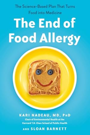 Imagen del vendedor de End of Food Allergy : The Science-Based Plan That Turns Food into Medicine a la venta por GreatBookPrices