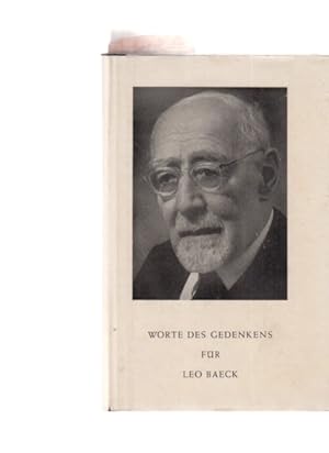 Bild des Verkufers fr Worte des Gedenkens fr Leo Baeck. Im Auftrag des Councils of Jews from Germany, London. Hrsg. v. Eva G. Reichmann. zum Verkauf von Fundus-Online GbR Borkert Schwarz Zerfa