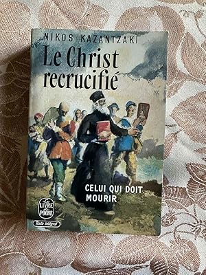 Seller image for Le christ recrucifie for sale by Dmons et Merveilles
