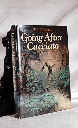 Bild des Verkufers fr GOING AFTER CACCIATO. A Novel zum Verkauf von A&F.McIlreavy.Buderim Rare Books