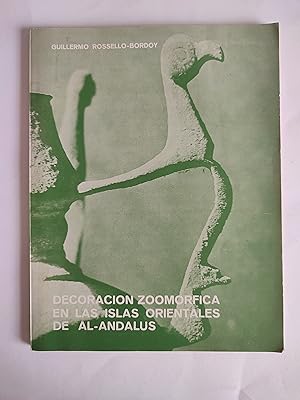 Bild des Verkufers fr Decoracin zoomrfica en las islas orientales de Al-Andalus. zum Verkauf von TURCLUB LLIBRES I OBRES