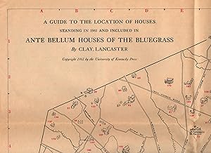 Guide to the Location of Houses Standing in 1961 and Included in Ante Bellum Houses of the Bluegrass