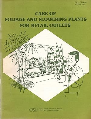 Image du vendeur pour Care of Foliage and Flowering Plants for Retail Outlets mis en vente par Book Booth