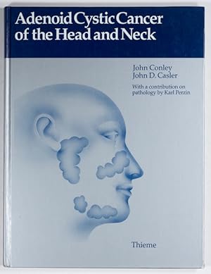 Seller image for Adenoid Cystic Cancer of the Head and Heck. for sale by Antiq. F.-D. Shn - Medicusbooks.Com