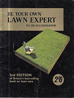 Seller image for Be your own lawn expert for sale by WeBuyBooks