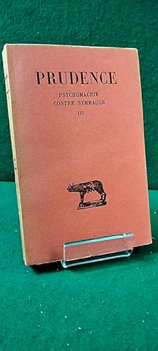 Seller image for Tome III. Psychomachie. Contre Symmaque. Texte tabli et traduit par M. Lavarenne. Deuxime tirage revu et corrig. Coll.  Bud  for sale by Librairie Pierre BRUNET