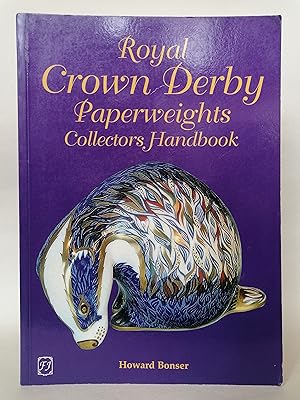 Bild des Verkufers fr Royal Crown Derby Paperweights Collectors Handbook zum Verkauf von Priorsford Books