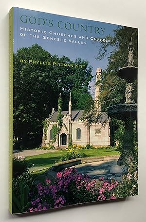 God's Country: Historic Churches and Chapels of the Genesee Valley