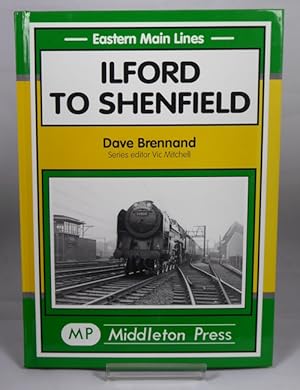 Seller image for Ilford to Shenfield for sale by Horsham Rare Books