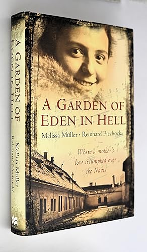 Garden of Eden in Hell : the Life of Alice Herz-Sommer.