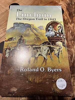 The Linchpin: The Oregon Trail in 1843 (Gem books)