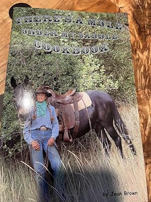 There's a Mule under my Saddle Cookbook