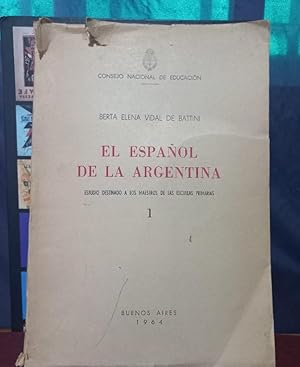 Bild des Verkufers fr El Espaol de la Argentina zum Verkauf von Libros de Ultramar Alicante