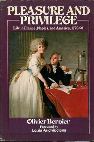 Seller image for Pleasure and Privilege: Daily Life in Europe and America, 1770-79 for sale by WeBuyBooks