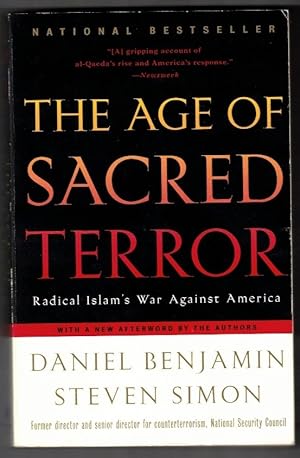 Image du vendeur pour The Age of Sacred Terror Radical Islam's War Against America mis en vente par Ainsworth Books ( IOBA)