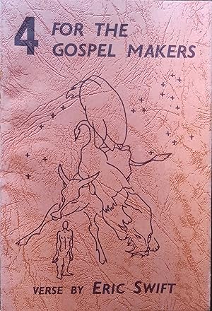 Four for the Gospel Makers and other Poems 1948