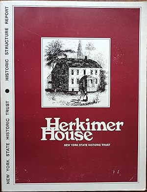 Imagen del vendedor de Herkimer House - An Historic Structure Report a la venta por The Book House  (PBFA)