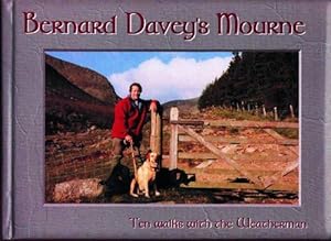 Seller image for Bernard Davey's Mourne: 10 Walks with the Weatherman for sale by WeBuyBooks