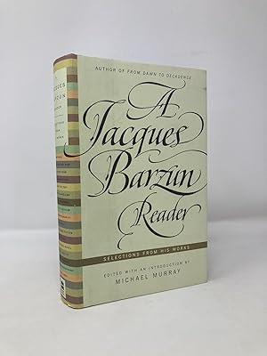 Immagine del venditore per A Jacques Barzun Reader: Selections from His Works venduto da Southampton Books