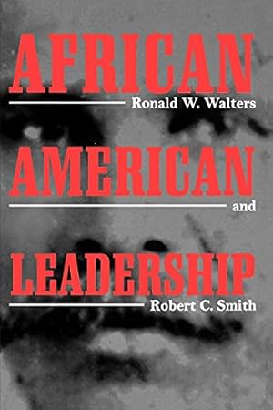 Imagen del vendedor de African American Leadership (Suny Series in Afro-American Studies) (SUNY series in African American Studies) a la venta por Books for Life