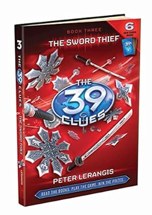 Bild des Verkufers fr The Sword Thief (The 39 Clues, Book 3) zum Verkauf von ZBK Books