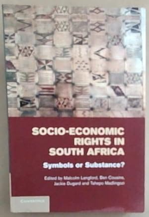 Immagine del venditore per Socio-Economic Rights in South Africa: Symbols or Substance? venduto da Chapter 1